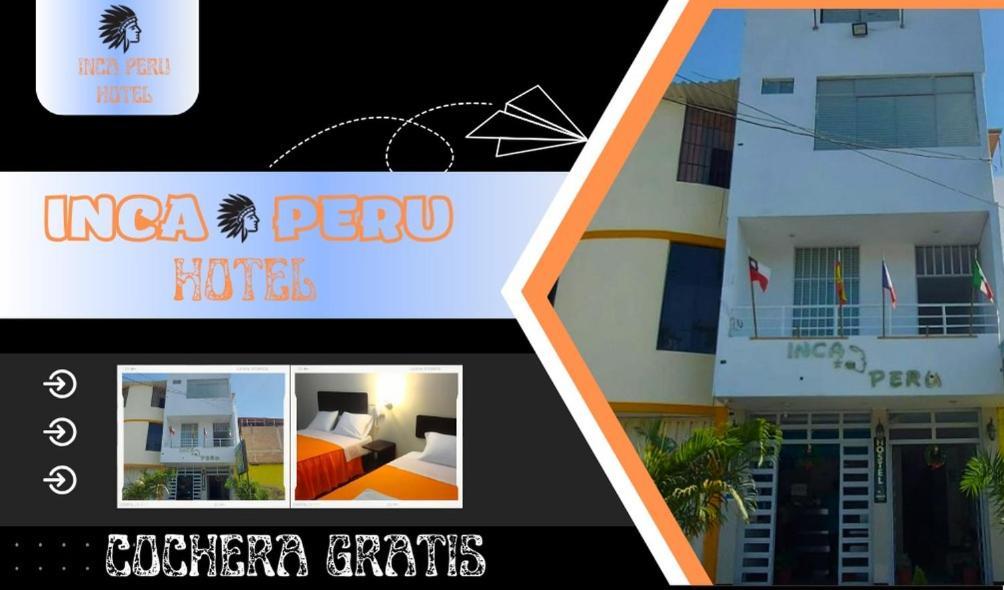 Hotel Inca Peru Piura Exteriér fotografie